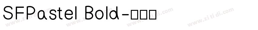 SFPastel Bold字体转换